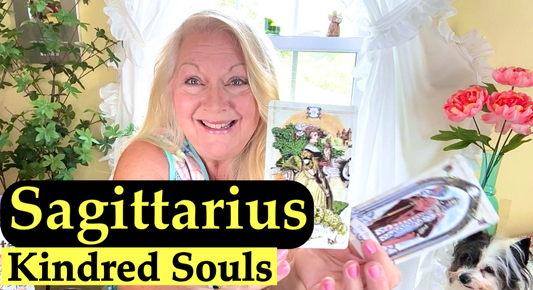 Sagittarius - The Universe Is Bringing You A Kindred Soul Connection
