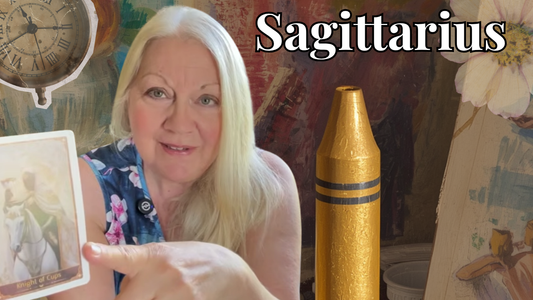 Sagittarius - The Universe Is Handing You a Gold Crayon
